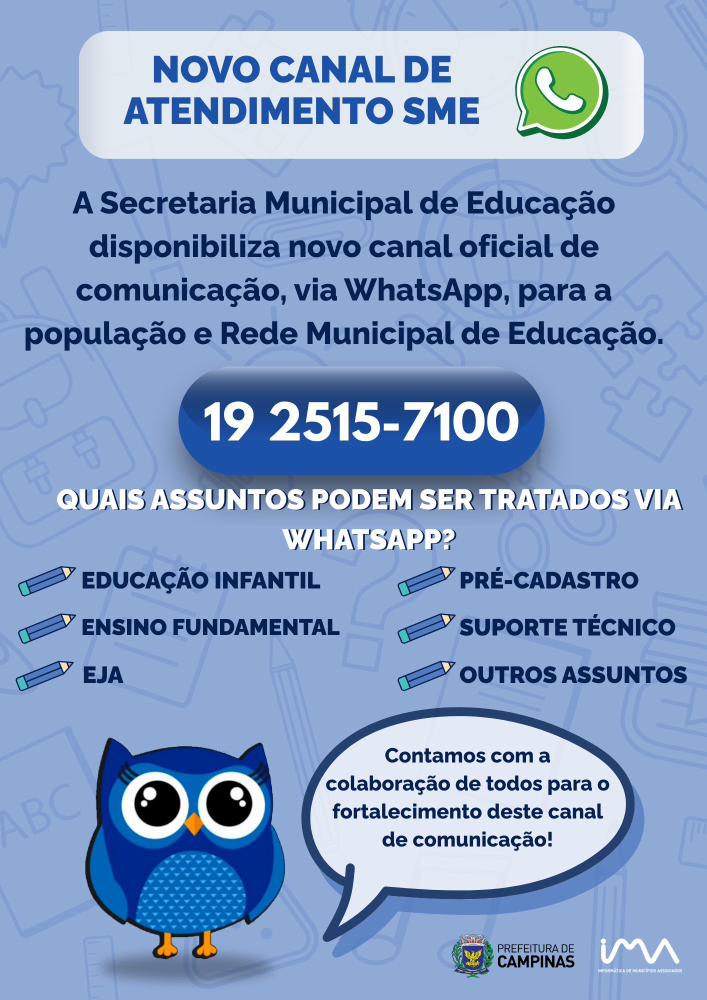 Novo serviço já substituiu o antigo Disque Educação