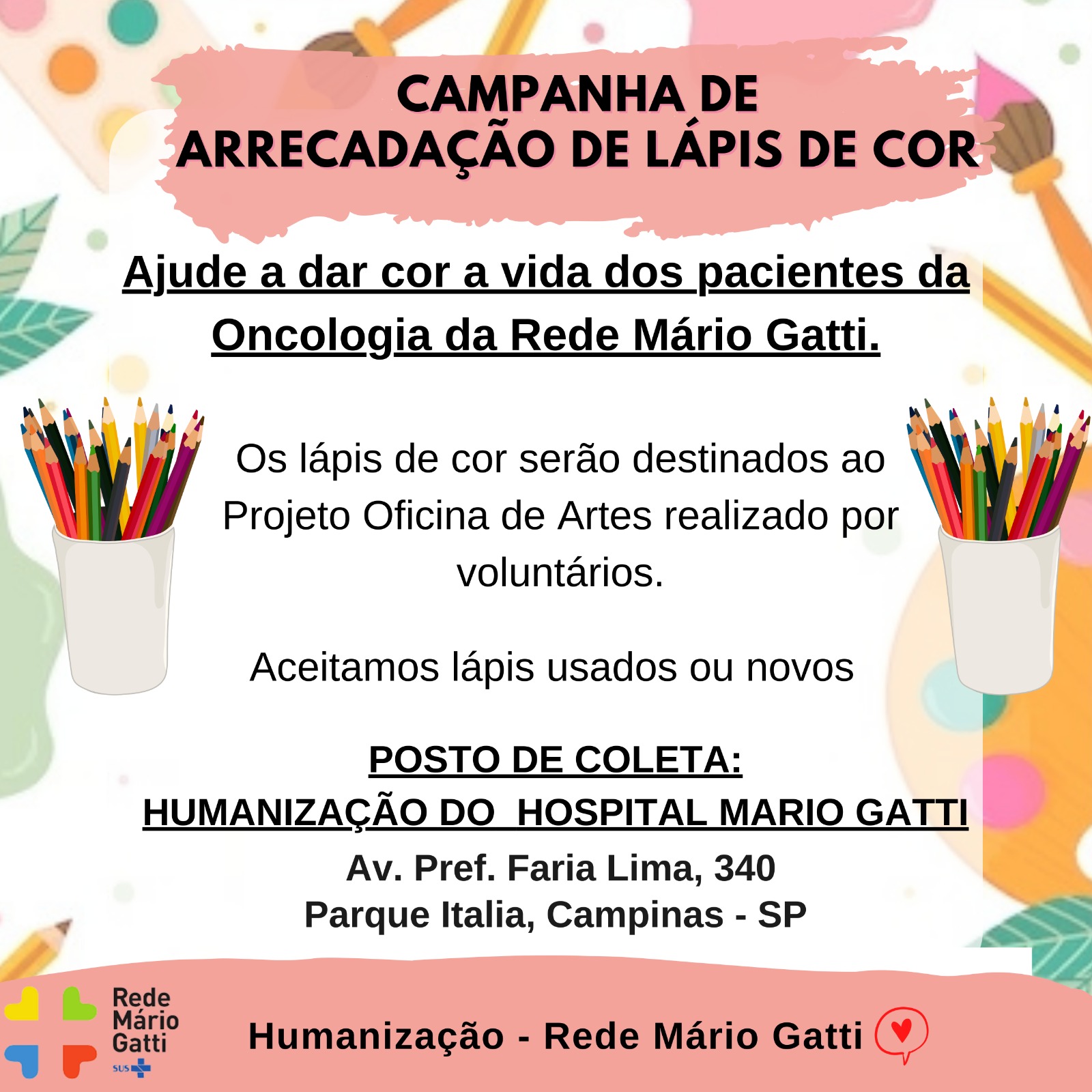 Cartaz sobre o projeto de Humanização da Rede Mário Gatti