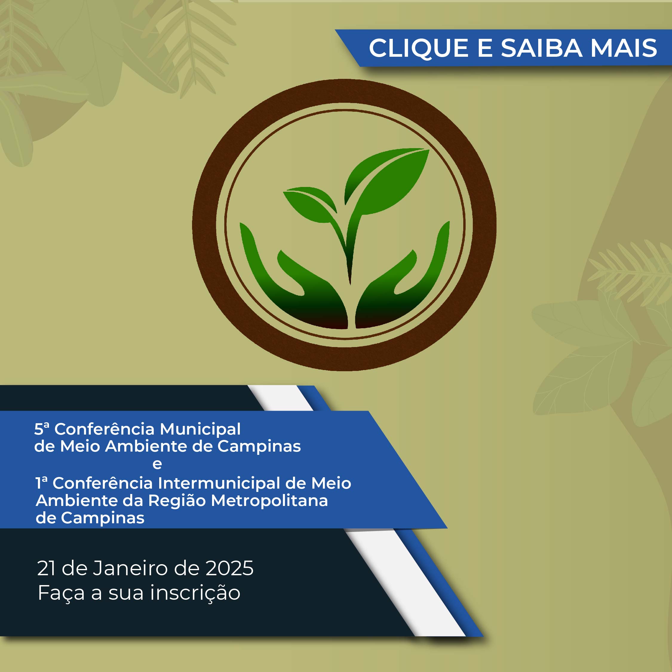 Eventos ocorrerão de forma articulada e levantarão contribuições para as conferências estadual e nacional do meio ambiente