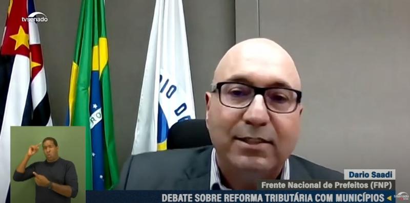 Para Dário Saadi, reforma tem que ter uma redistribuição justa da arrecadação entre os municípios