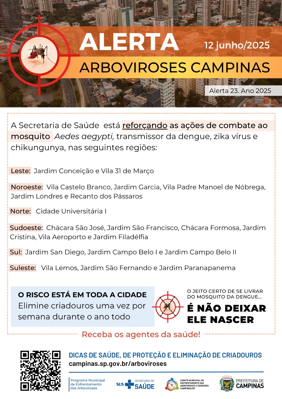 Foto: 23º Alerta Arboviroses em Campinas foi publicado nesta quinta, 12 de junho | Crédito: Secretaria de Saúde de Campinas Imagem mostra novo Alerta Arboviroses publicado pela Secretaria de Saúde de Campinas