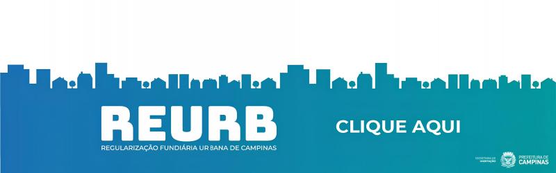 Portal da Regularização Fundiária Urbana - REURB Campinas